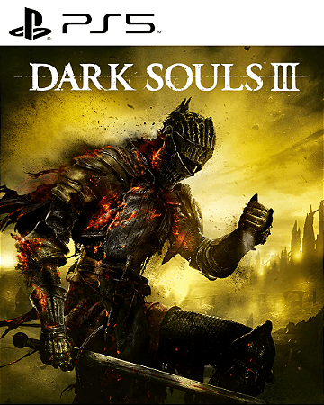Dark Souls 3 PS5 Mídia Digital
