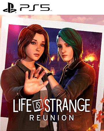 Life is Strange Reunion PS5 Mídia Digital